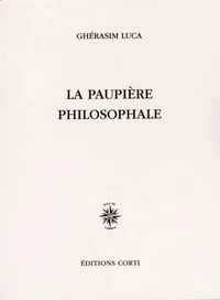La paupière philosophale