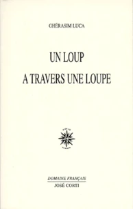 Un loup à travers une loupe