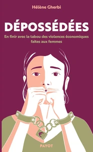 Dépossédées