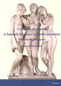 Concours de beauté et beautés du corps en Grèce ancienne