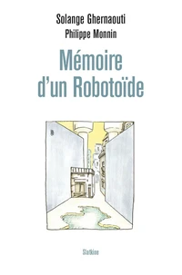 Mémoire d'un Robotoïde