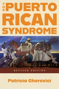 The Puerto Rican Syndrome
