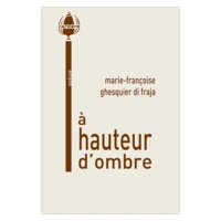 A hauteur d'ombre