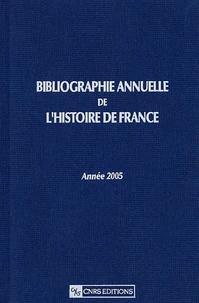 Bibliographie annuelle de l'histoire de France