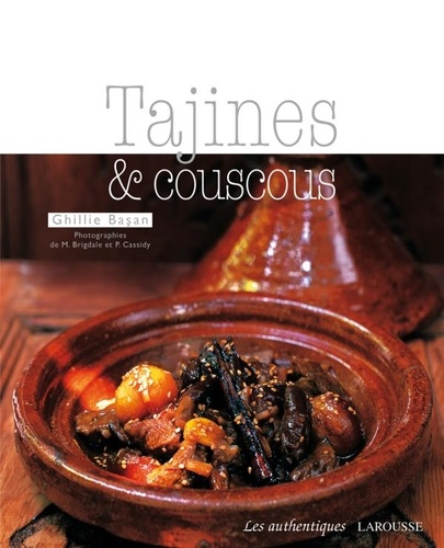 Ghillie Basan - Tajines & couscous.