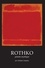 Rothko, peintre mystique. (Ressemblances et analogies)