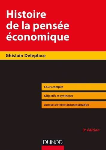 Ghislain Deleplace - Histoire de la pensée économique - 3e éd..