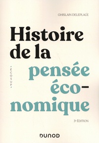 Ghislain Deleplace - Histoire de la pensée économique.