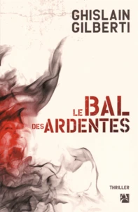 Le bal des ardentes