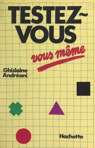 Testez-vous vous-même