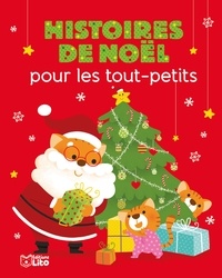 Ghislaine Biondi et Karine-Marie Amiot - Histoire de Noël pour les tout-petits.
