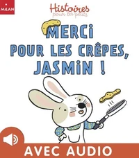 Merci pour les crêpes, Jasmin !