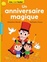 Ghislaine Biondi - Un anniversaire magique.