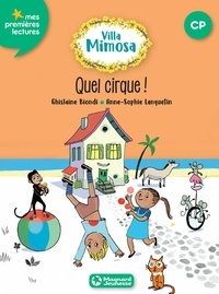 Top livres téléchargement gratuit Villa Mimosa 4 - Quel cirque ! par Ghislaine Biondi  (French Edition) 9782210968158