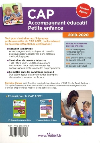 CAP Accompagnant éducatif Petite enfance. Entraînement intensif, épreuves professionnelles - EP1, EP2, EP3  Edition 2019-2020