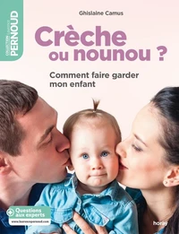 Creche ou nounou ?