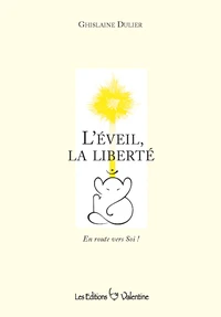 L'Eveil, la liberté