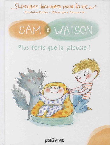 Sam & Watson  Plus forts que la jalousie