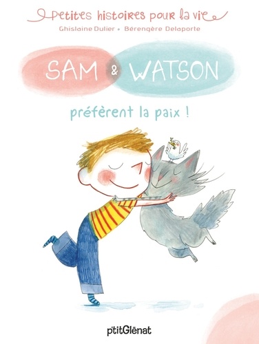 Sam & Watson  Sam & Watson préfèrent la paix !