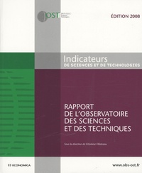 Ghislaine Filliatreau - Indicateurs de sciences et de technologies - Rapport de l'Observatoire des sciences et des techniques.