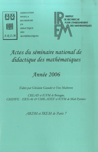 Ghislaine Gueudet - Actes du séminaire national de didactique des mathématiques - Année 2006.