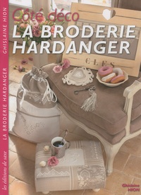 Ghislaine Hion - La broderie Hardanger.