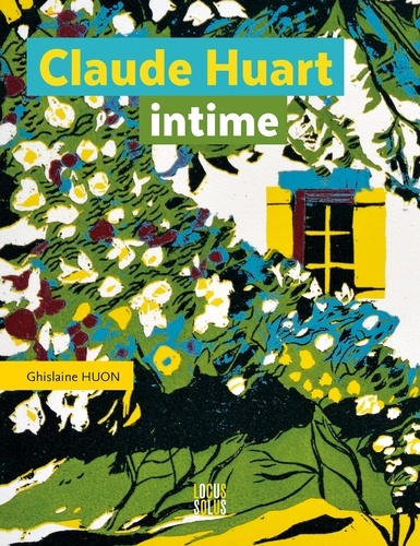 Claude Huart. Intime