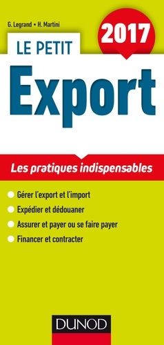 Ghislaine Legrand et Hubert Martini - Le petit Export - Les pratiques indispensables.