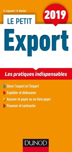 Ghislaine Legrand et Hubert Martini - Le petit export - Les pratiques indispensables.