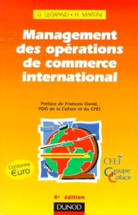 Ghislaine Legrand et Hubert Martini - Management des opérations de commerce international.