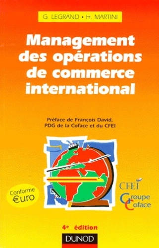 Ghislaine Legrand et Hubert Martini - Management des opérations de commerce international.