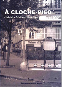 Ghislaine Mallard - A cloche-pied.