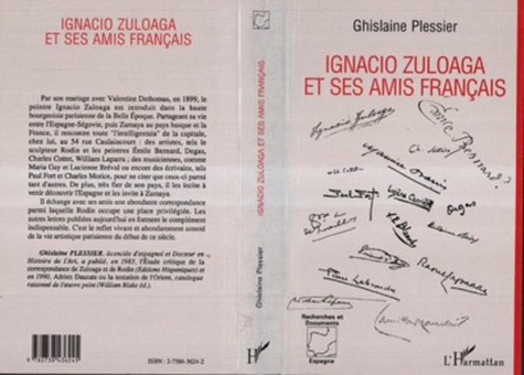 Ghislaine Plessier - Ignacio Zuloaga et ses amis français.