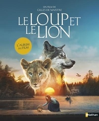 Ghislaine Roman - Le loup et le lion.