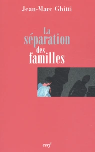 La séparation des familles