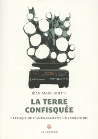La Terre confisquée