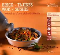 Brick-tajines-wok-sushis - Mémoires dune globe-trotteuse.pdf