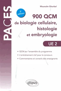 900 QCM de biologie cellulaire, histologie et embryologie UE2
