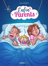 Enfin parents Tome 1
