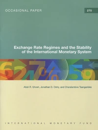 Exchange Rate Regimes and the Stability of the International Monetary System