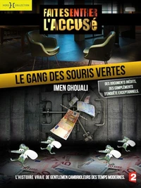 Le gang des souris vertes