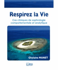Respirez la Vie - Cas cliniques de sophrologie comportementale et analytique.pdf