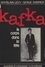 Kafka, le corps dans la tête