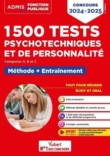 1500 tests psychotechniques et de personnalité Catégorie A, B et C. Méthode et entraînement intensif  Edition 2024-2025