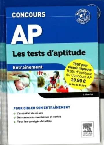 Ghyslaine Benoist et Gérard Broyer - Concours AP : les tests d'aptitude - Pack en 2 volumes : Concours AP, les tests d'aptitude, le tout-en-un ; Concours AP, les tests d'aptitude, entraînement.