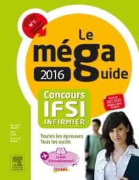 Ghyslaine Benoist et Rémi Lucas - Méga guide concours IFSI - Avec Livret d'entraînement.