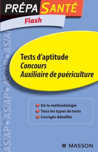 Ghyslaine Benoist - Tests d'aptitude Concours Auxiliaire de puériculture.
