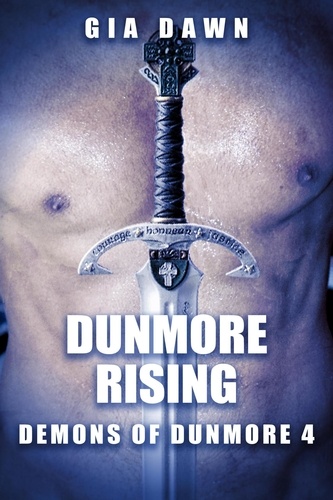  Gia Dawn - Dunmore Rising - Demons of Dunmore, #4.