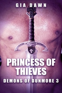 Livres Kindle gratuits télécharger iphone Princess of Thieves  - Demons of Dunmore, #3  par Gia Dawn 9798215071083
