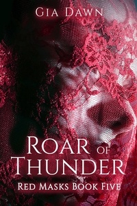  Gia Dawn - Roar of Thunder - Red Masks, #5.